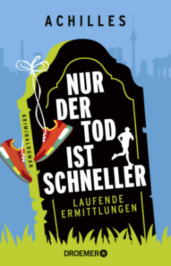 Nur der Tod ist schneller