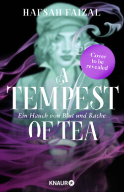 A Steeping of Blood. A Tempest of Tea 2