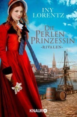 Die Perlenprinzessin. Rivalen