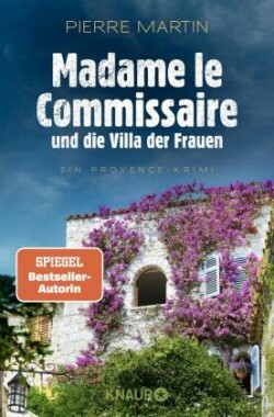 Madame le Commissaire und die Villa der Frauen