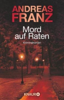 Mord auf Raten