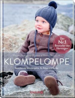 Klompelompe - Bezaubernde Strickprojekte für Babys und Kinder