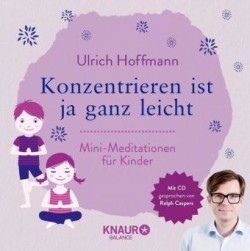 Konzentrieren ist ja ganz leicht, m. Audio-CD