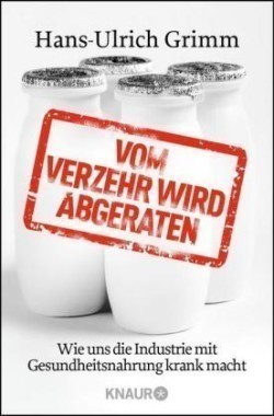 Vom Verzehr wird abgeraten