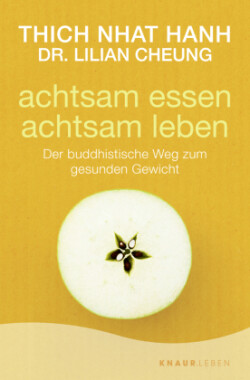 achtsam essen - achtsam leben