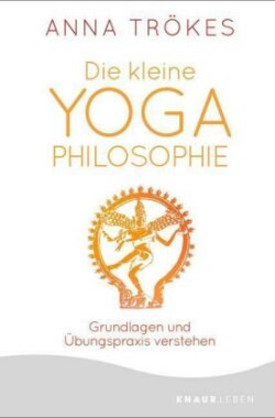 Die kleine Yoga-Philosophie