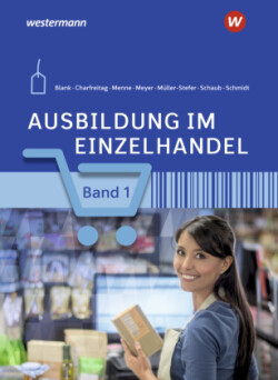 Ausbildung im Einzelhandel, m. 1 Beilage