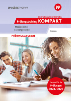 Prüfungsvorbereitung Prüfungstraining KOMPAKT - Medizinische Fachangestellte