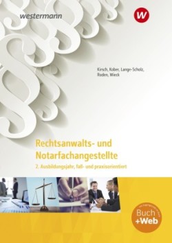 Rechtsanwalts- und Notarfachangestellte, m. 1 Beilage