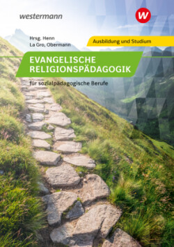 Evangelische Religionspädagogik für sozialpädagogische Berufe