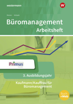 Büromanagement 3. Ausbildungsjahr: Arbeitsheft