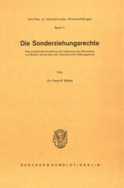 Die Sonderziehungsrechte.