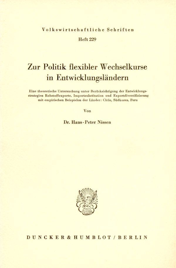 Zur Politik flexibler Wechselkurse in Entwicklungsländern.
