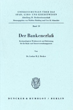 Der Bankenerlaß.
