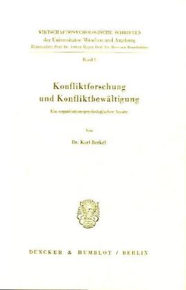 Konfliktforschung und Konfliktbewältigung.