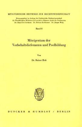 Miteigentum der Vorbehaltslieferanten und Poolbildung.