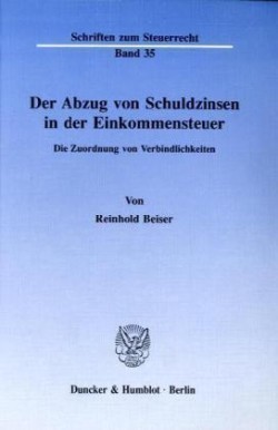 Der Abzug von Schuldzinsen in der Einkommensteuer.