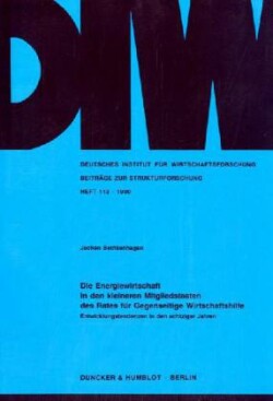 Die Energiewirtschaft in den kleineren Mitgliedstaaten des Rates für Gegenseitige Wirtschaftshilfe.