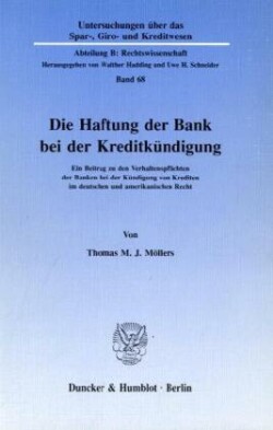 Die Haftung der Bank bei der Kreditkündigung.