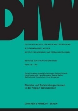 Struktur und Entwicklungschancen in der Region Westsachsen.
