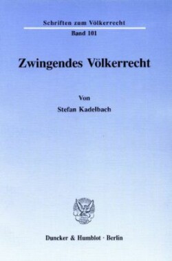 Zwingendes Völkerrecht.