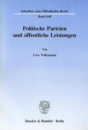 Politische Parteien und öffentliche Leistungen.