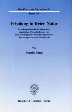 Erholung in freier Natur.