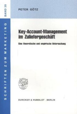 Key-Account-Management im Zuliefergeschäft.