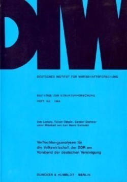 Verflechtungsanalysen für die Volkswirtschaft der DDR am Vorabend der deutschen Vereinigung.