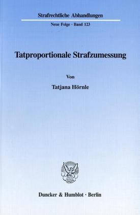 Tatproportionale Strafzumessung.