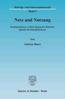 Netz und Nutzung.