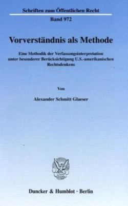 Vorverständnis als Methode.