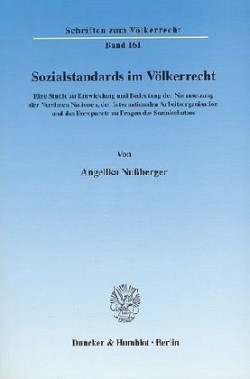 Sozialstandards im Völkerrecht.