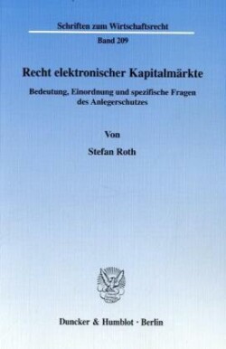 Recht elektronischer Kapitalmärkte.