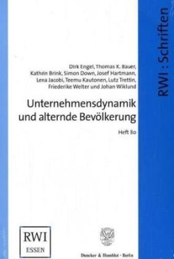 Unternehmensdynamik und alternde Bevölkerung.