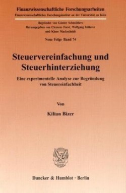 Steuervereinfachung und Steuerhinterziehung.