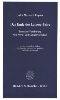 Das Ende des Laissez-Faire.