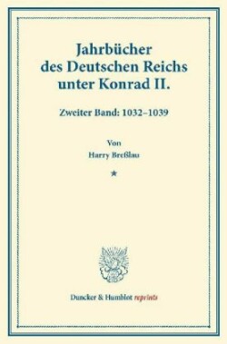 Jahrbücher des Deutschen Reichs unter Konrad II.