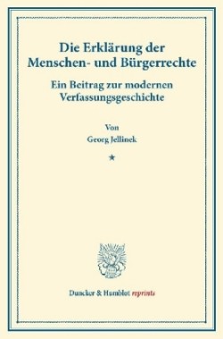 Die Erklärung der Menschen- und Bürgerrechte.