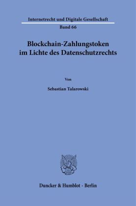 Blockchain-Zahlungstoken im Lichte des Datenschutzrechts