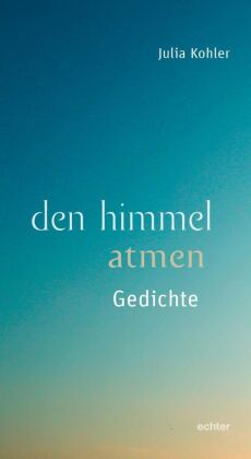 den himmel atmen