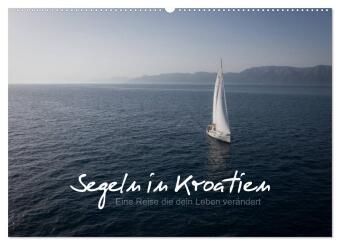 Segeln in Kroatien (Wandkalender 2025 DIN A2 quer), CALVENDO Monatskalender