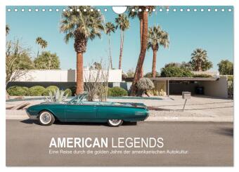 AMERICAN LEGENDS (Wandkalender 2025 DIN A4 quer), CALVENDO Monatskalender