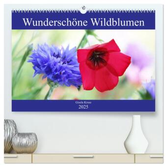 Wunderschöne Wildblumen (hochwertiger Premium Wandkalender 2025 DIN A2 quer), Kunstdruck in Hochglanz