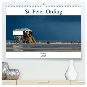 St. Peter-Ording - Natur pur (hochwertiger Premium Wandkalender 2025 DIN A2 quer), Kunstdruck in Hochglanz