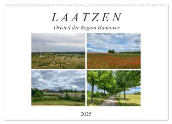 LAATZEN - Ortsteil der Region Hannover (Wandkalender 2025 DIN A2 quer), CALVENDO Monatskalender