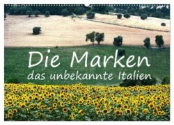 Die Marken, Impressionen aus dem unbekannten Italien (Wandkalender 2025 DIN A2 quer), CALVENDO Monatskalender