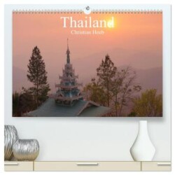 Thailand Christian Heeb (hochwertiger Premium Wandkalender 2025 DIN A2 quer), Kunstdruck in Hochglanz