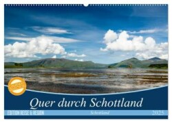 Quer durch Schottland (Wandkalender 2025 DIN A2 quer), CALVENDO Monatskalender