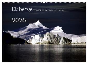 Eisberge von ihrer schönsten Seite 2025 (Wandkalender 2025 DIN A2 quer), CALVENDO Monatskalender